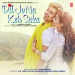 Dil Jo Na Keh Saka - Aaman Trikha Song Download